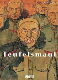 Enlarge image Cover: Teufelsmaul - Splitter-Verlag