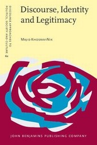 Enlarge image Cover: Discourse, Identity and Legitimacy - John Benjamins Publishing Company