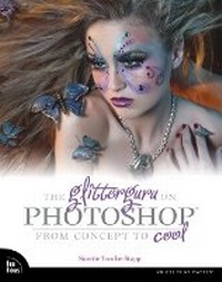 Abbildung von: The Glitterguru on Photoshop - New Riders