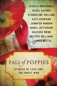 Enlarge image Cover: Fall of Poppies - William Morrow Paperbacks