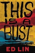 Cover: This Is a Bust - William Morrow Paperbacks