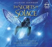 Enlarge image Cover: The Secrets of Solace - Listening Library