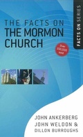 Cover: The Facts on the Mormon Church - Harvest House Publishers,U.S.