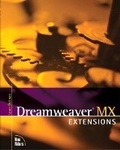 Cover: Dreamweaver MX Extensions - New Riders