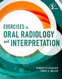 Cover: Exercises in Oral Radiology and Interpretation - E-Book - Saunders