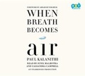 Cover: When Breath Becomes Air - Books on Tape