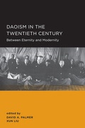 Cover: Daoism in the Twentieth Century - University of California Press