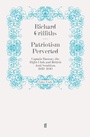 Cover: Patriotism Perverted - Faber & Faber