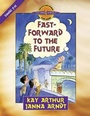 Cover: Fast-Forward to the Future - Harvest House Publishers,U.S.