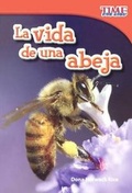 Cover: La Vida de Una Abeja (a Bee's Life) - Turtleback Books