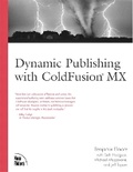 Cover: Dynamic Publishing with ColdFusion MX - New Riders