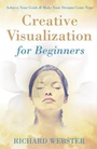 Cover: Creative Visualization for Beginners - Llewellyn Publications,U.S.