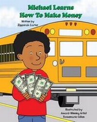 Enlarge image Cover: Michael Learns How to Make Money - Moor Gold Publishing