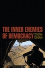 Cover: The Inner Enemies of Democracy - Polity Press