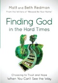 Cover: Finding God in the Hard Times - Bethany House Publishers