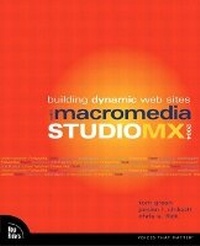 Enlarge image Cover: Building Dynamic Web Sites with Macromedia Studio MX 2004 - New Riders