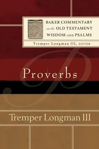 Enlarge image Cover: Proverbs - Baker Academic, Div of Baker Publishing Group