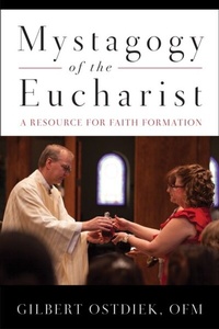 Abbildung von: Mystagogy of the Eucharist - Liturgical Press