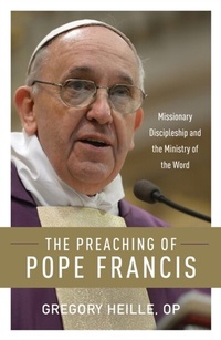 Abbildung von: The Preaching of Pope Francis - Liturgical Press