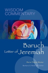Enlarge image Cover: Baruch and the Letter of Jeremiah - Liturgical Press
