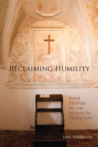 Abbildung von: Reclaiming Humility - Liturgical Press