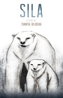 Cover: Sila - Talonbooks