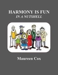 Cover: Harmony Is Fun in a Nutshell - Mimast Inc