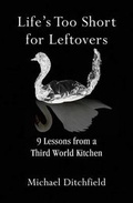 Cover: Life's Too Short for Leftovers - Black Crown Publishing
