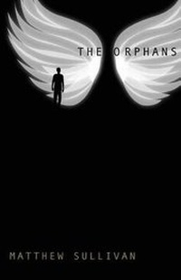 Enlarge image Cover: The Orphans - Wet Bandit, Inc.