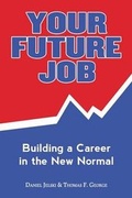 Cover: Your Future Job - Plattekill Press