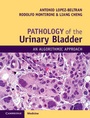 Cover: Pathology of the Urinary Bladder - Cambridge University Press