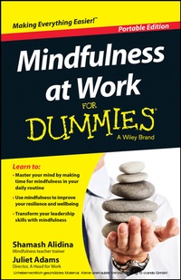 Bild vergrößern Bild: Mindfulness At Work For Dummies - Wiley