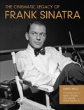 Cover: The Cinematic Legacy of Frank Sinatra - St. Martin's Press