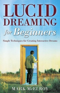 Abbildung von: Lucid Dreaming for Beginners - Llewellyn Publications,U.S.