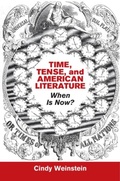 Cover: Time, Tense, and American Literature - Cambridge University Press