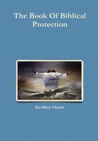 Enlarge image Cover: The Book of Biblical Protection - Lulu.com
