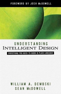 Enlarge image Cover: Understanding Intelligent Design - Harvest House Publishers,U.S.
