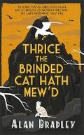 Cover: Thrice the Brinded Cat Hath Mew'd - Orion (an Imprint of The Orion Publishing Group Ltd )