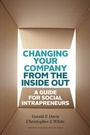 Cover: Changing Your Company from the Inside Out - Harvard Business Review Press