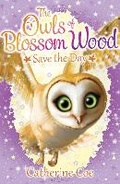Cover: The Owls of Blossom Wood: Save the Day - Scholastic