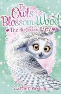 Cover: The Owls of Blossom Wood: The Birthday Party - Scholastic