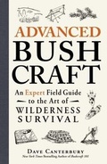 Cover: Advanced Bushcraft - Adams Media