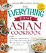 Cover: The Everything Easy Asian Cookbook - Everything