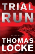 Cover: Trial Run (Fault Lines) - Baker Publishing Group