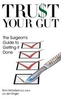 Cover: Trust Your Gut - Dog Ear Publishing