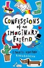 Cover: Confessions of an Imaginary Friend - Simon & Schuster Childrens Books