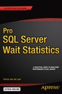 Cover: Pro SQL Server Wait Statistics - APress