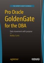 Cover: Pro Oracle GoldenGate for the DBA - APress