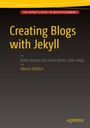 Cover: Creating Blogs with Jekyll - APress