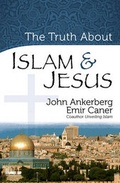 Cover: The Truth About Islam and Jesus - Harvest House Publishers,U.S.